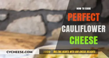 The Ultimate Cauliflower Cheese: A Step-by-Step Guide