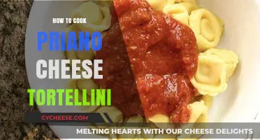 Cooking Priano Cheese Tortellini: A Simple Guide