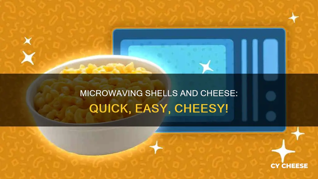 how to cook shells and cheese in a microwave
