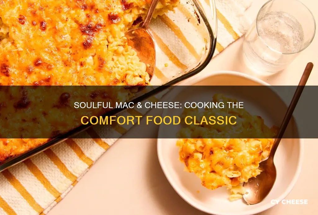 how to cook soul food macaroni and cheese