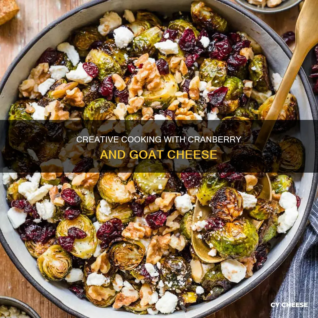 how to cook with cranbery goat cheese