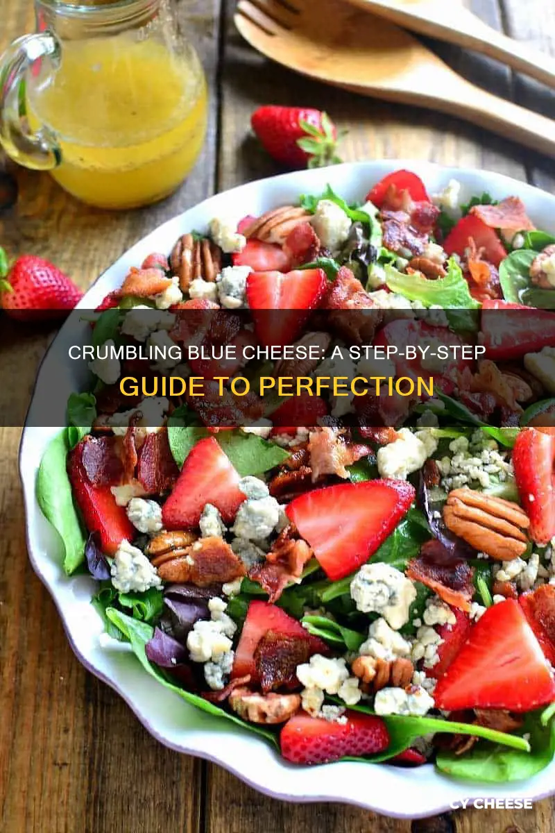 how to crumble blue cheese