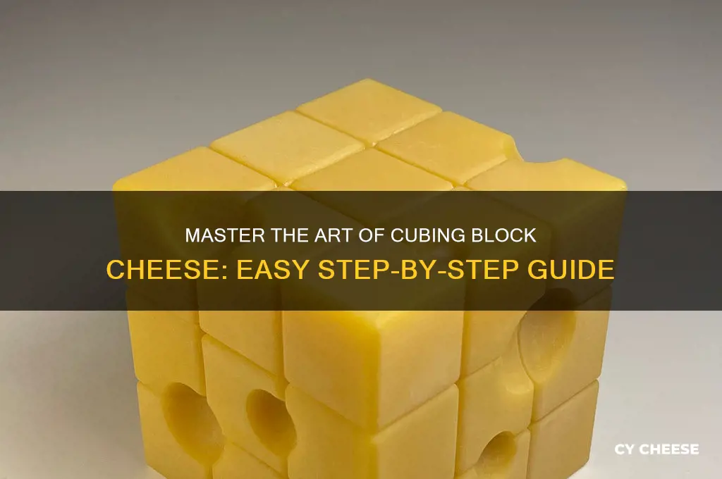 how to cube block cheese