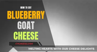 Slicing Blueberry Goat Cheese: Tips and Tricks