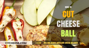 Mastering the Art of Cutting Cheese Balls: Tips and Techniques