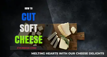 Mastering the Art of Cutting Soft Cheese: Tips and Techniques