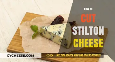 Mastering the Art of Cutting Stilton Cheese: Tips and Techniques