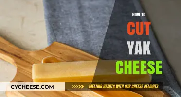 Mastering the Art of Cutting Yak Cheese: A Step-by-Step Guide