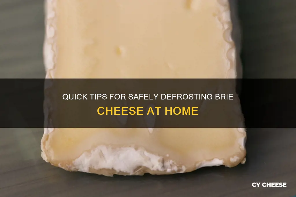 how to defrost brie cheese