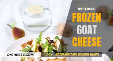 Defrosting Frozen Goat Cheese: Quick and Easy Methods