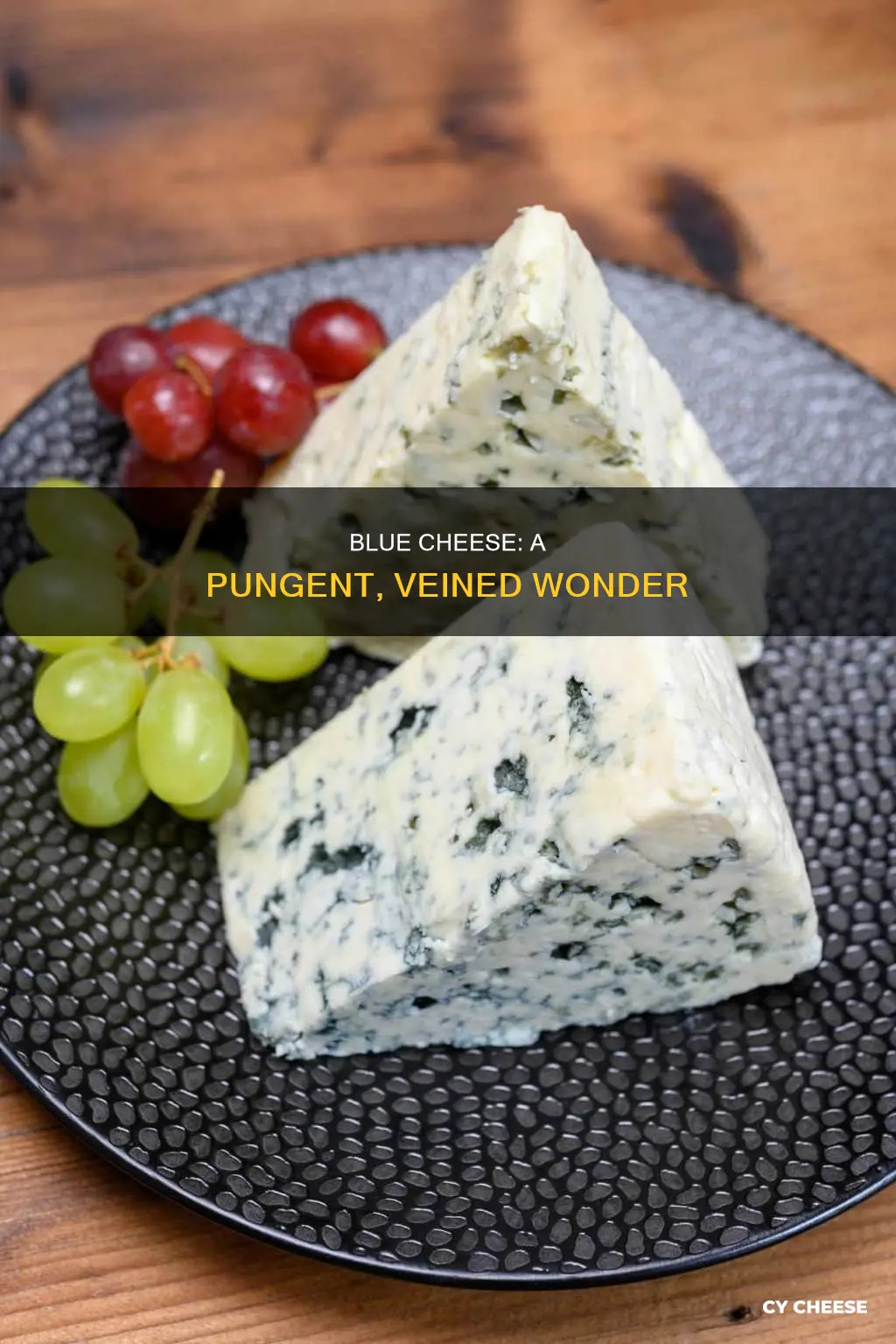 how to describe blue cheese