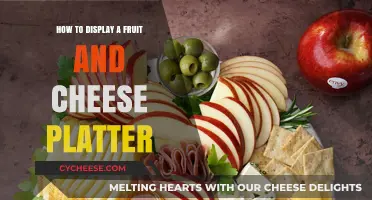 Artful Fruit & Cheese Platter Display: Tips for Elegant Presentation
