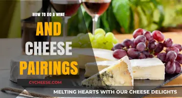 Mastering Wine and Cheese Pairings: Tips for Perfect Combinations