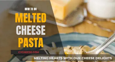 Cheesy Delight: Melting Cheese for Perfect Pasta