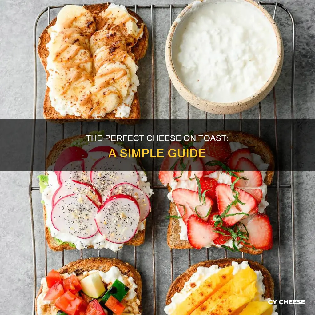 how to do the best cheese on toast