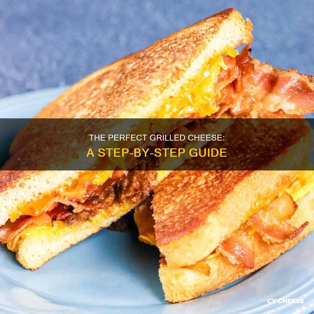 how to do the best grilled cheese