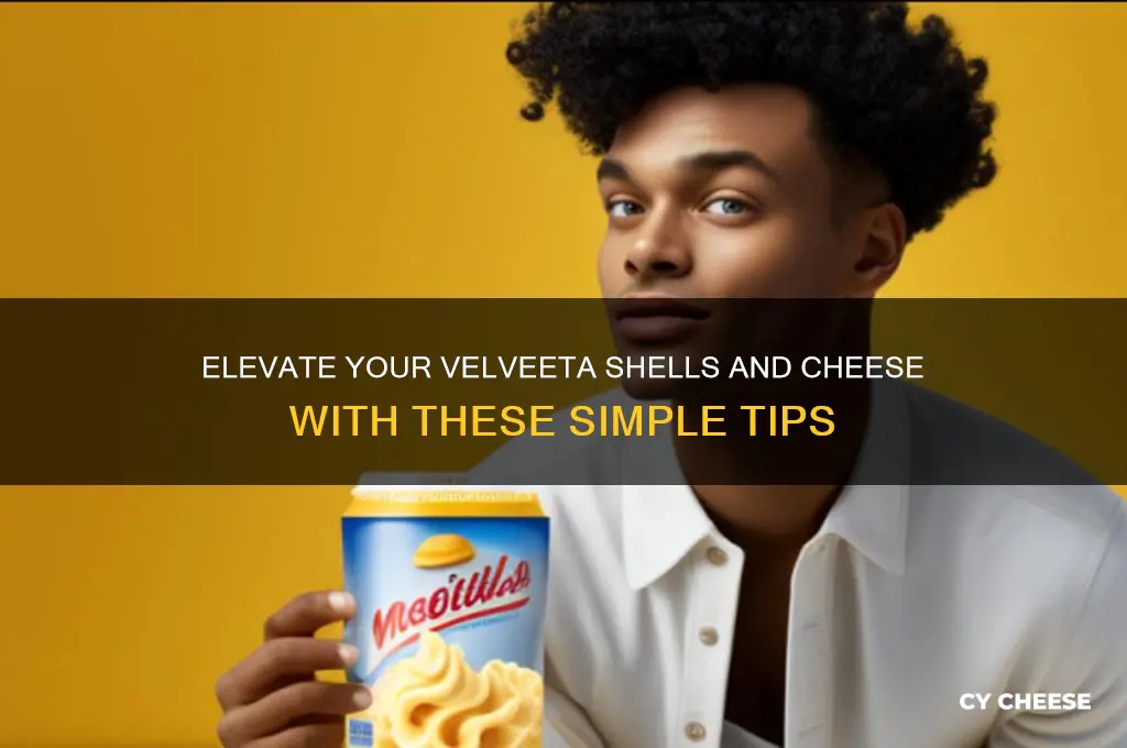 how to doctor up velveeta shells and cheese