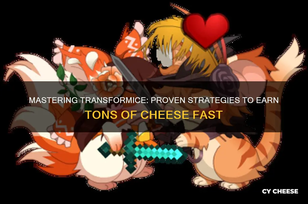 how to earn alot of cheese on transformice