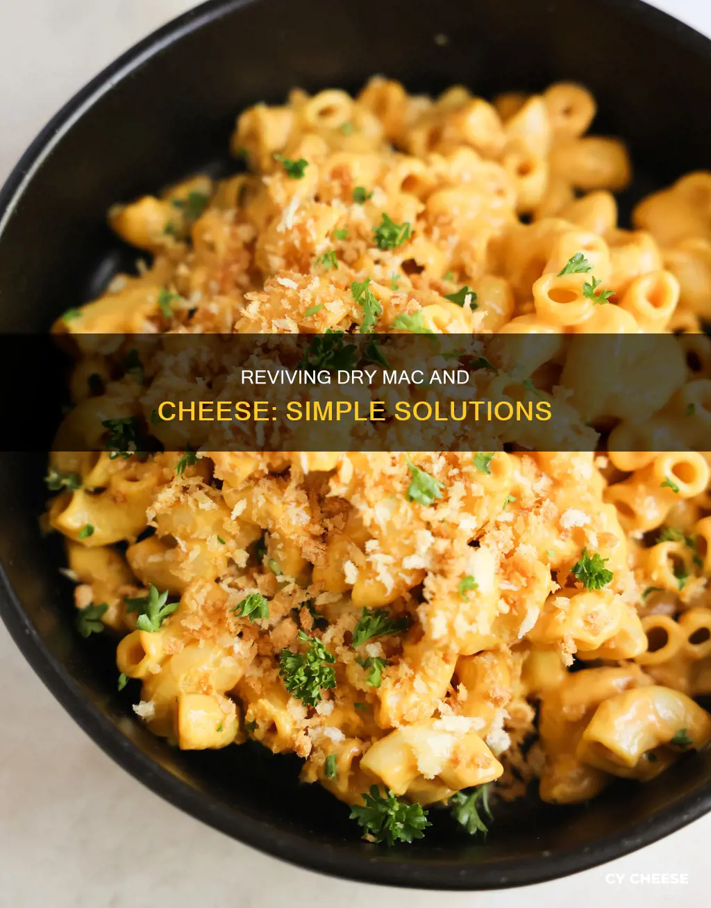 how to fix dry macaroni and cheese