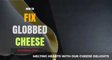 Revive Your Clumpy Cheese: Simple Fixes for Globbed Cheese Woes