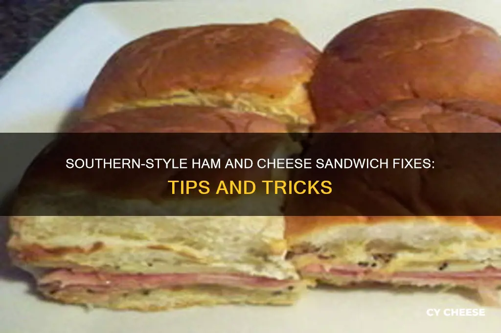 how to fix ham and cheese sandwiches in the south