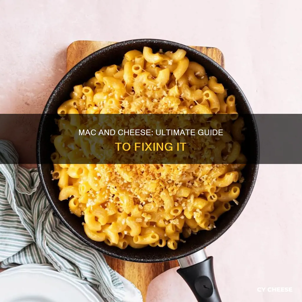 how to fix macaroni and cheese