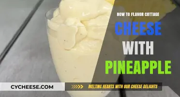 Sweet & Savory: Flavoring Cottage Cheese with Pineapple Tips
