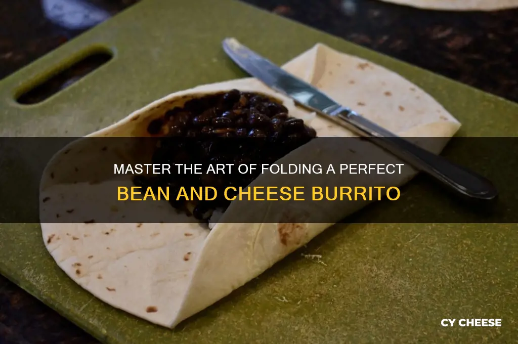 how to fold a bean and cheese burrito
