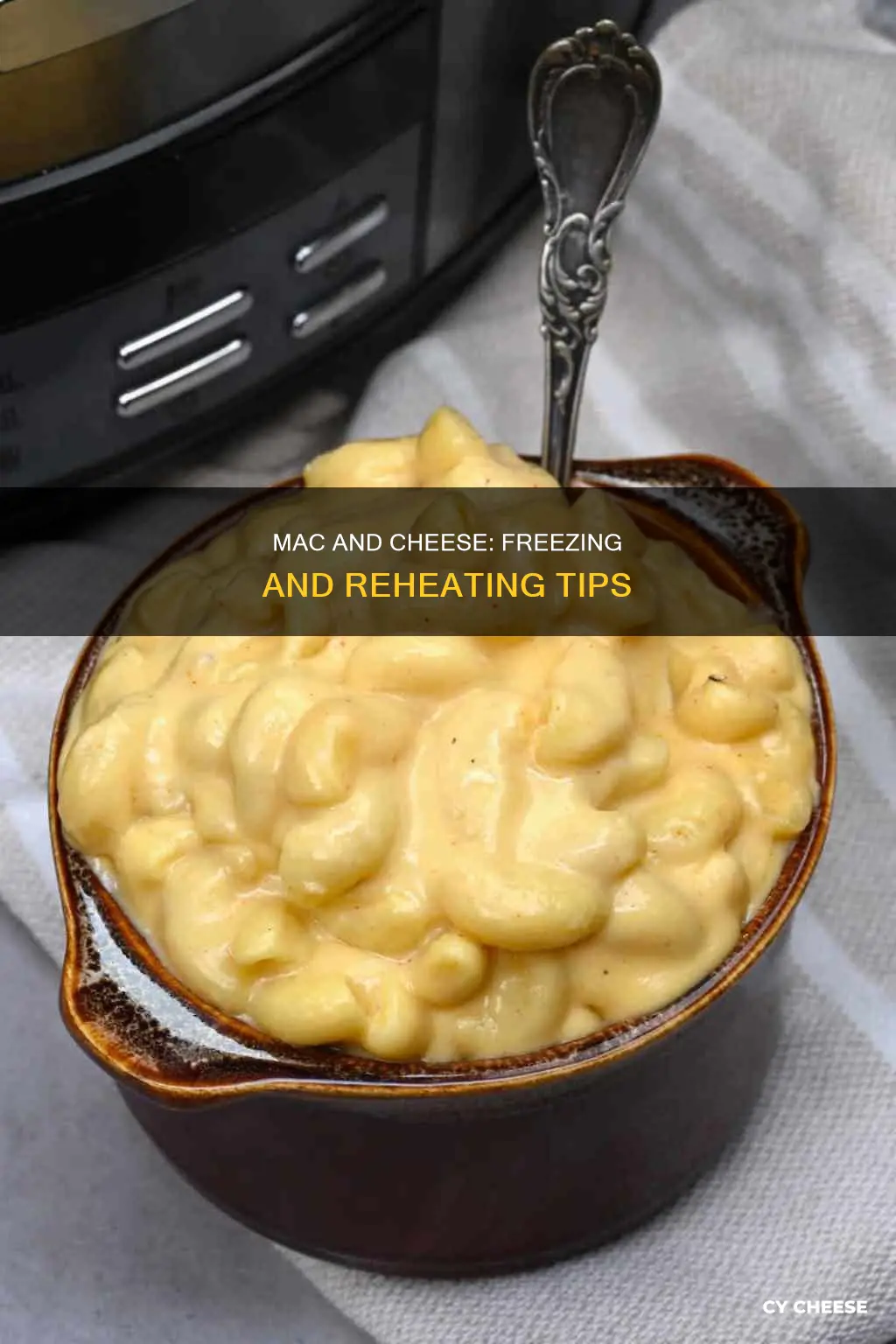 how to freeze and reheat macaroni and cheese