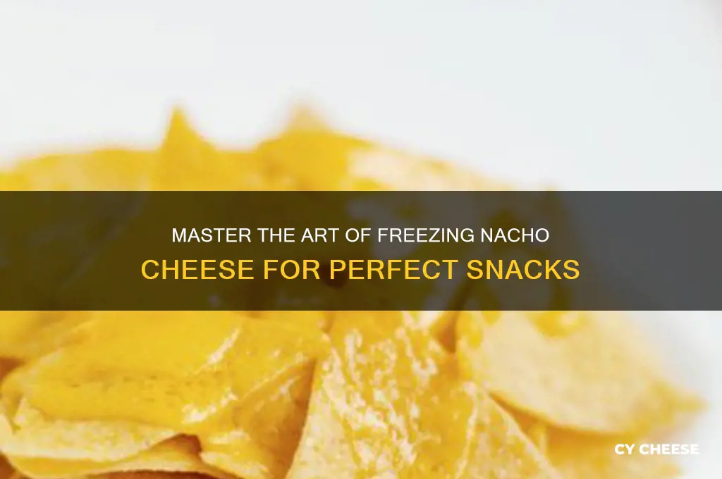 how to freeze nacho cheese