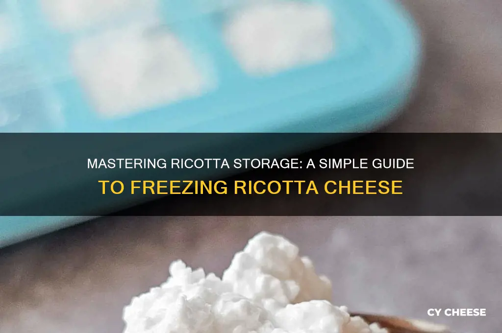 how to freeze ricotta cheese