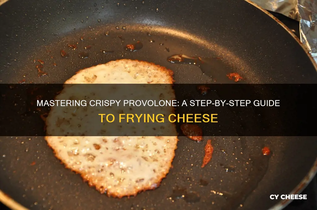 how to fry provolone cheese