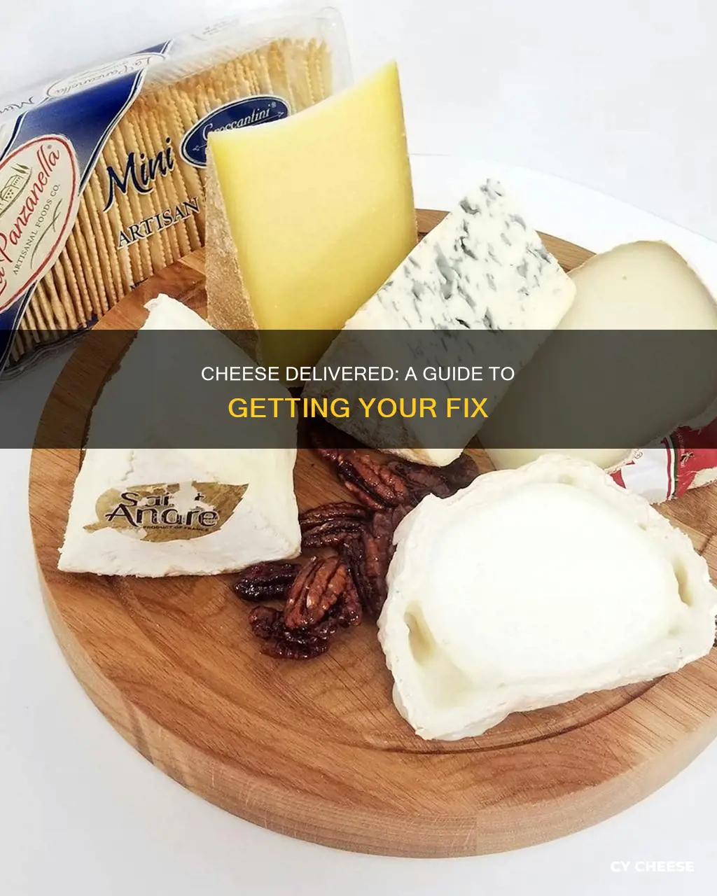 how to get cheese delivered