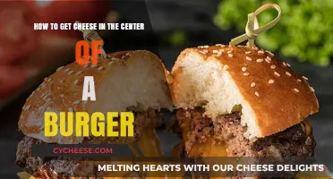 Burgers: Melting Cheese in the Center