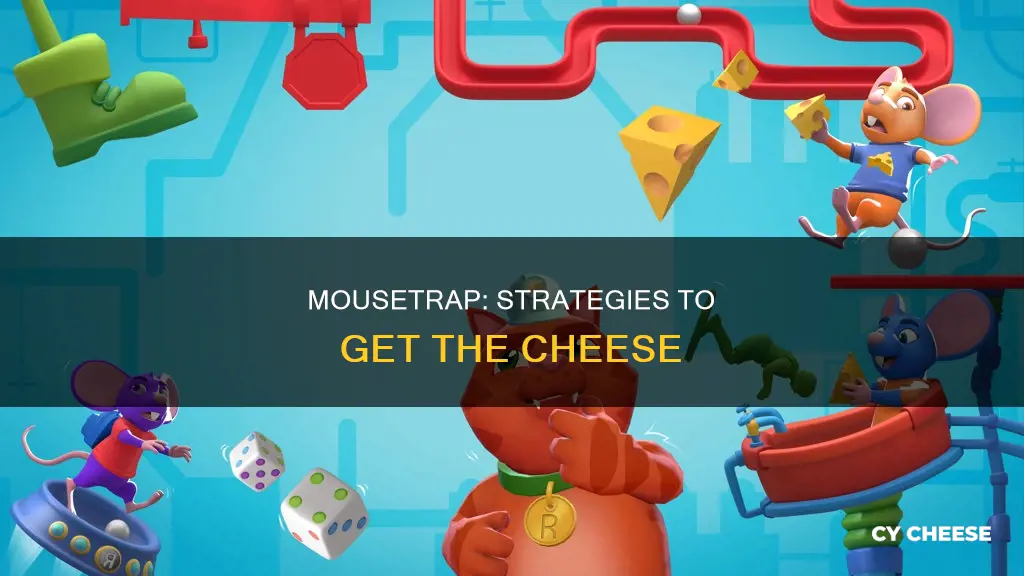 how to get cheese on mousetrap the board game