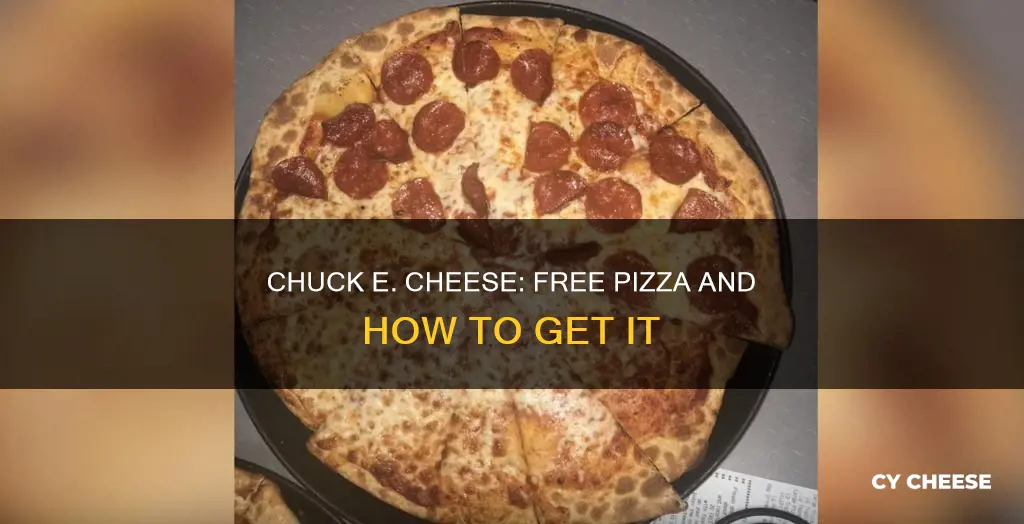 how to get chuck e cheese free pizza