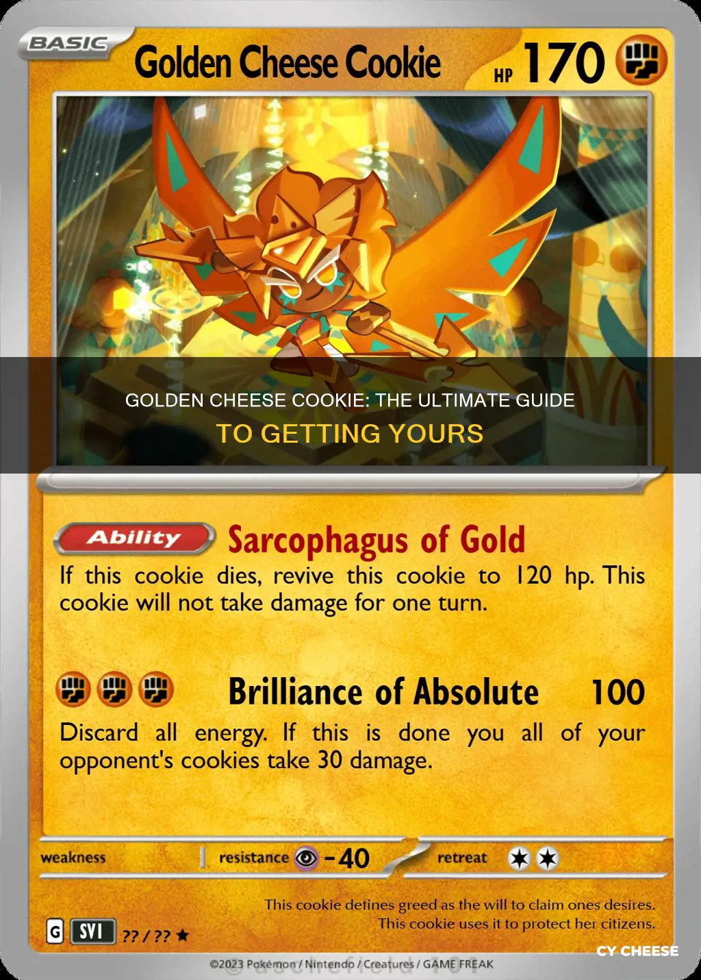 how to get golden cheese cookie