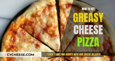 Greasy, Cheesy Pizza: Getting That Perfect, Oily Slice