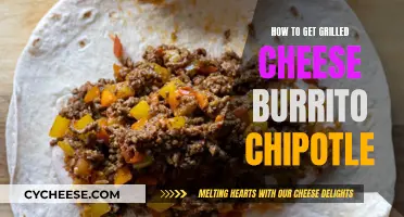 Get Grilled Cheese Burrito, Chipotle Style