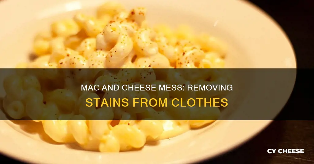 how to get macaroni and cheese stains out of clothes