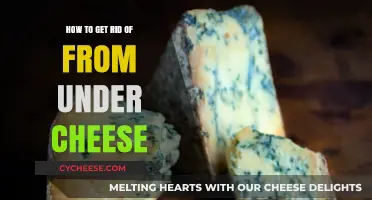The Ultimate Guide to Removing Under-Cheese