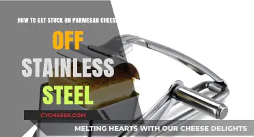 Removing Parmesan Cheese from Stainless Steel: Easy Solutions
