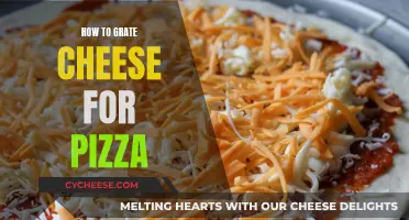 Grating Cheese for Pizza: Tips for the Perfect Topping