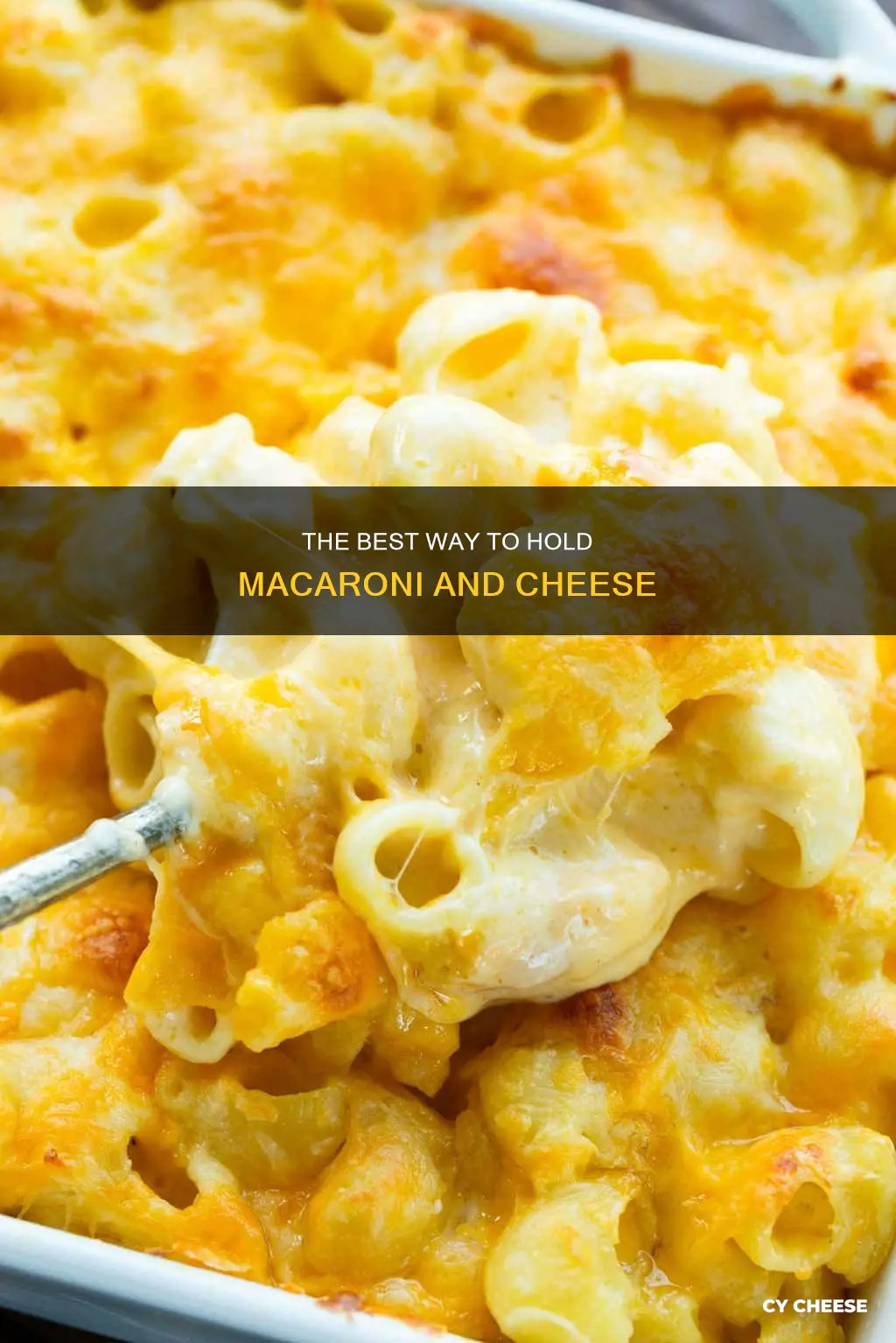 how to hold macaroni and cheese