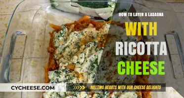 Mastering Lasagna Layers: Ricotta Cheese Techniques for Perfect Texture