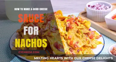Cheese Sauce for Nachos: The Ultimate Guide
