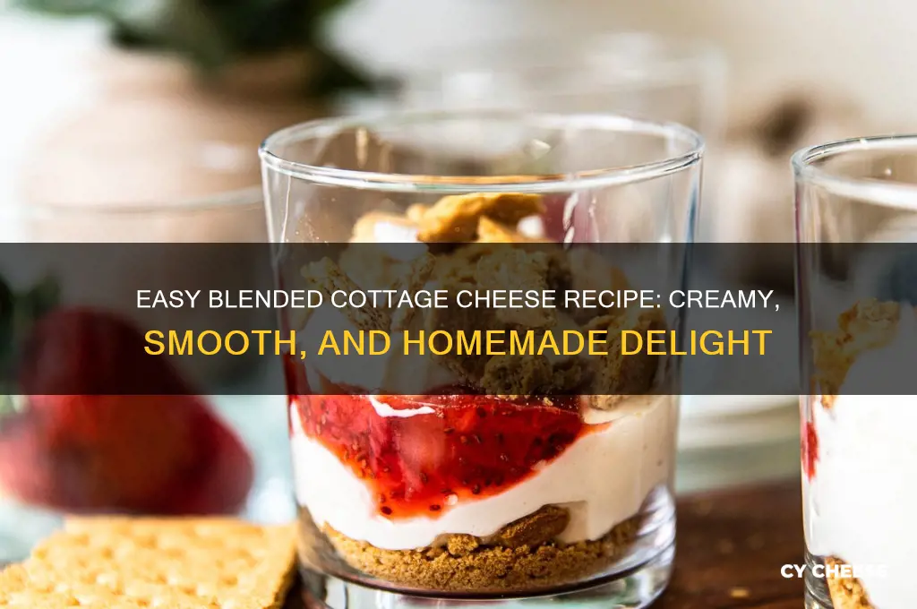how to make blended cottage cheese