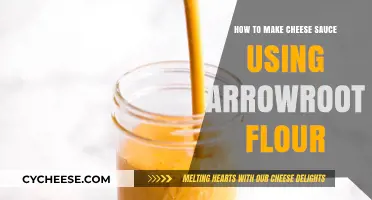 Make a Creamy Cheese Sauce with Arrowroot Flour