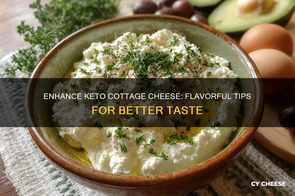 how to make cottage cheese taste better keto
