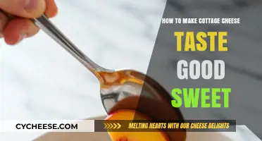 Sweeten Your Cottage Cheese: Delicious Recipes and Flavor Tips